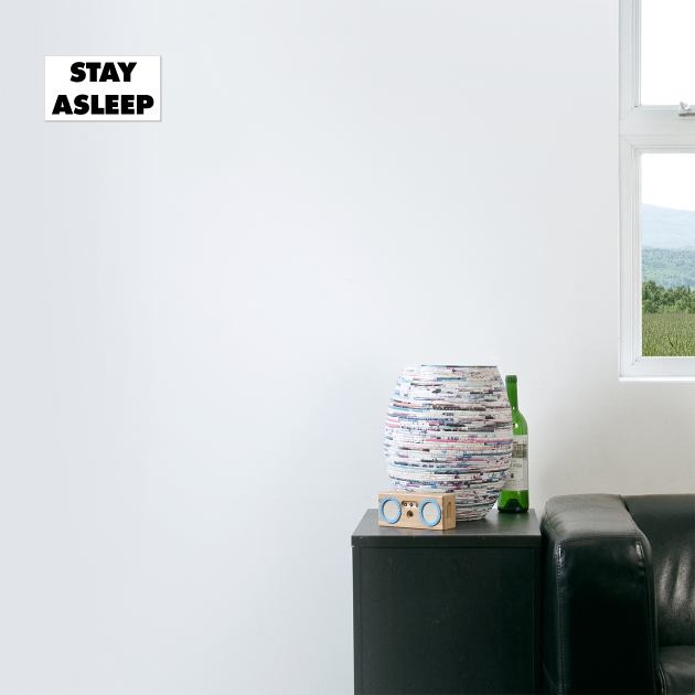 Stay Asleep - They Live by Nonstop Shirts